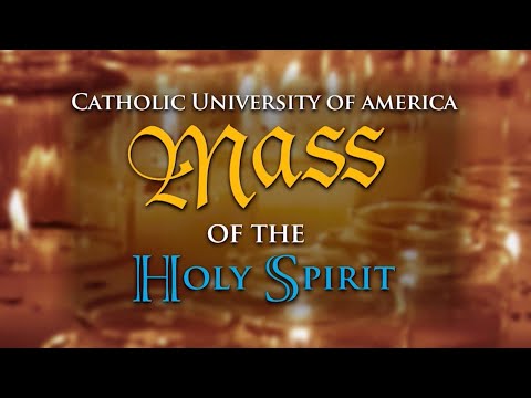 Catholic University of America: Mass of the Holy Spirit 2021