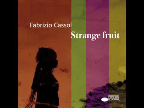 Fabrizio Cassol - Farka - Strange Fruit