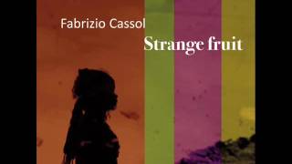 Fabrizio Cassol - Farka - Strange Fruit