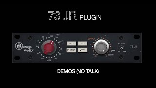 Video thumbnail for Heritage Audio - 73 JR Preamp Plugin DEMOS (No talk) by Heritage Audio