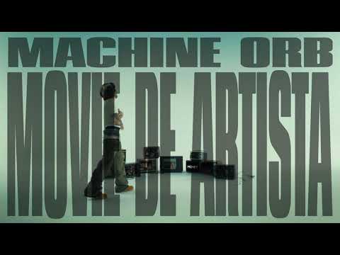 MACHINE — MOVIE DE ARTISTA (Visualizer) | MOVIE VOL.1