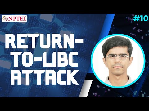 #10 Return to Libc Attacks | Information Security 5 Secure Systems Engineering