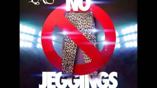 LMS - NO JEGGINGS (prod. by Abstract)