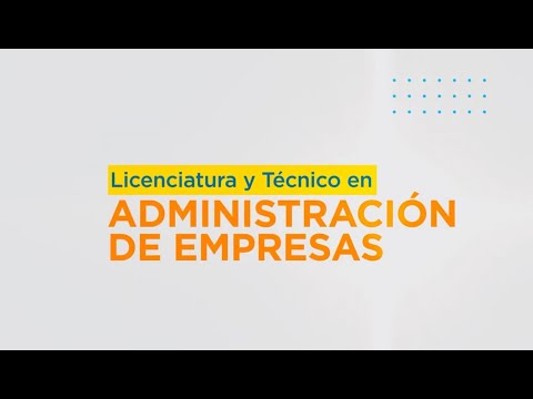Licenciatura y Técnico en Administración de Empresas