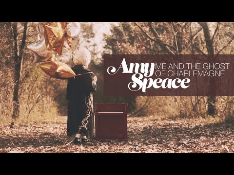 Amy Speace - Me and the Ghost of Charlemagne