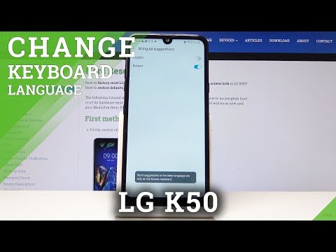 How to Change Keyboard Language in LG K50 - Set Up Keyboard