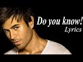 Enrique Iglesias - Do You Know Lyrics? (The Ping Pong Song)