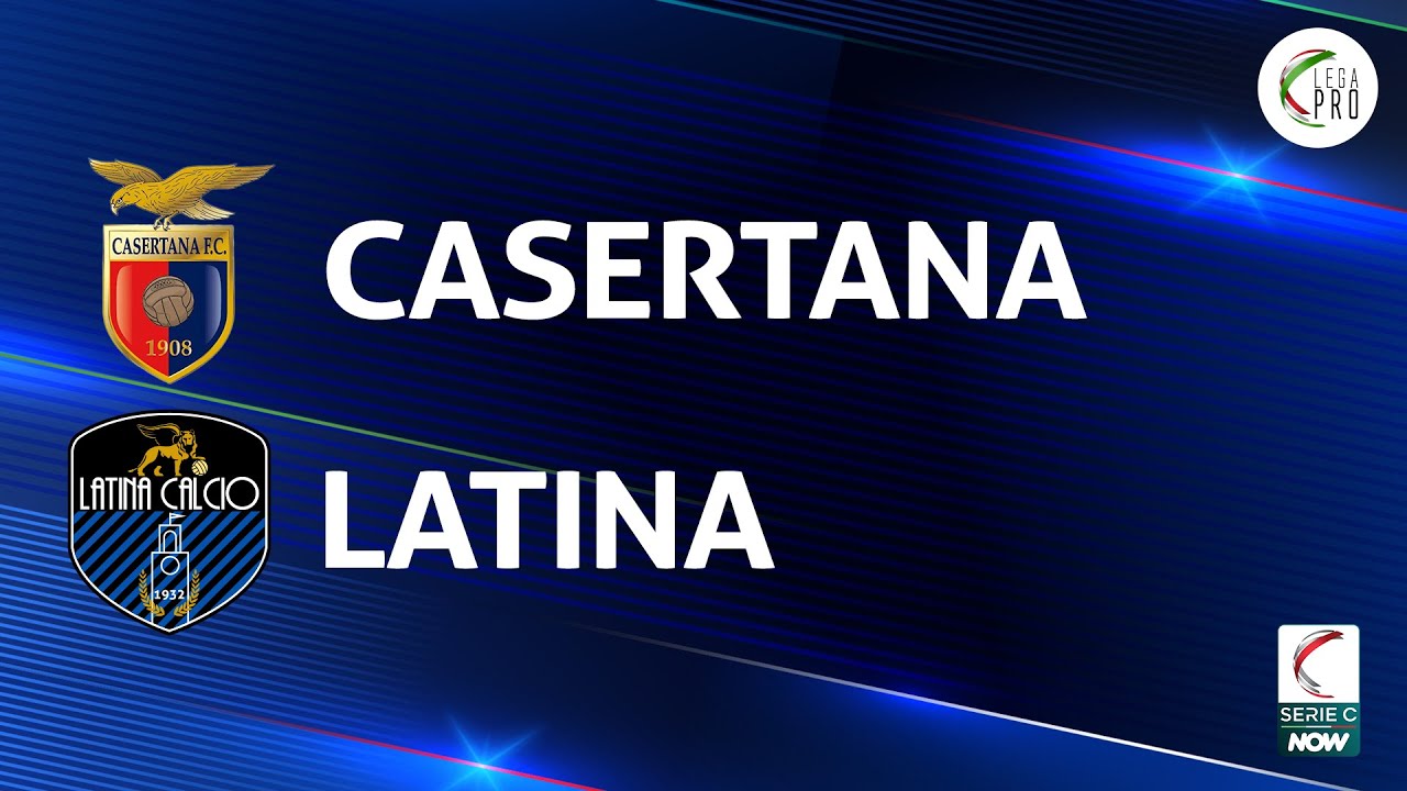 Casertana vs Latina highlights
