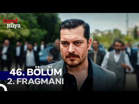 Eşref Rüya 46. Bölüm 2. Fragmanı