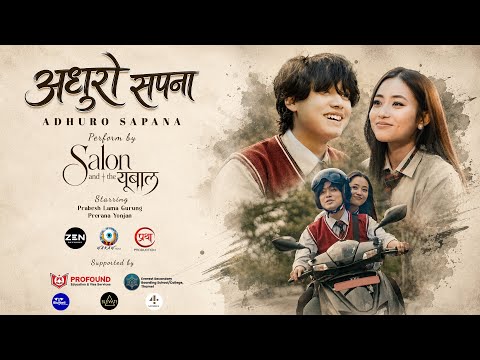 Adhuro Sapana - Salon&TheYubal | Official Music Video