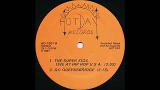 The Super Kids The Super Kids Live At Hip Hop U S A