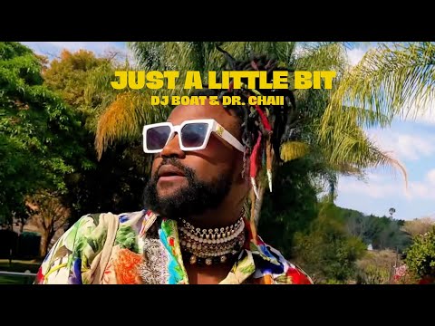 DJ BOAT & DR. CHAII - Just A Little Bit (Visualizer)