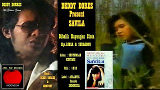 Download lagu DEDDY DORES - PRESENT : SAVILA - ' DIBALIK BAYANGAN CINTA ' 1992 - BEST ORIGINAL AUDIO QUALITY mp3