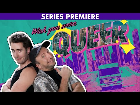 Wish You Were Queer | Series Premiere | Columbus, Ohio | Full Episode