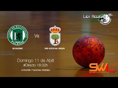 UB Pacense - EMD Aceuchal Senior (1ª Nacional Fem) 11/04/2021