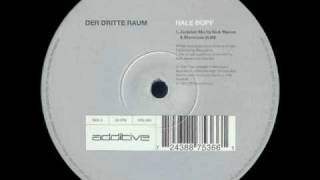 Der Dritte Raum - Hale Bopp (Jackdaw Mix By Nick Warren & Starecase)