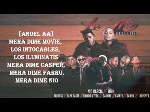 La Mia Remix (Letra) - Nio Garcia Ft. Juhn, Farruko, Baby Rasta, Darkiel, Darell Lary Over & Mas
