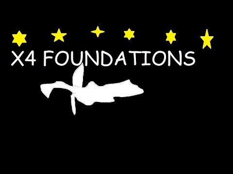 x4 foundations episode 1 3 0 beta