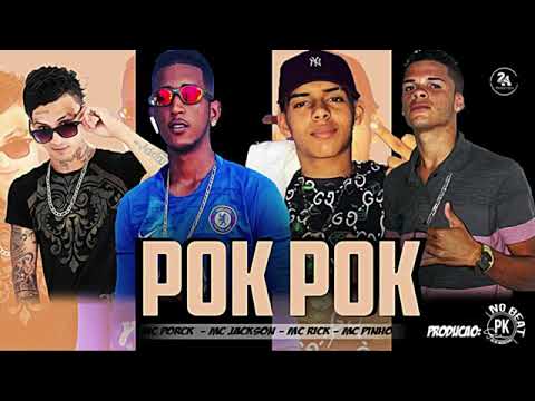MC pinho, MC porck, MC Jackson , MC Rick - pok pok ( pk no beat)