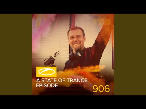 A State Of Trance (ASOT 906) (Shout Outs)