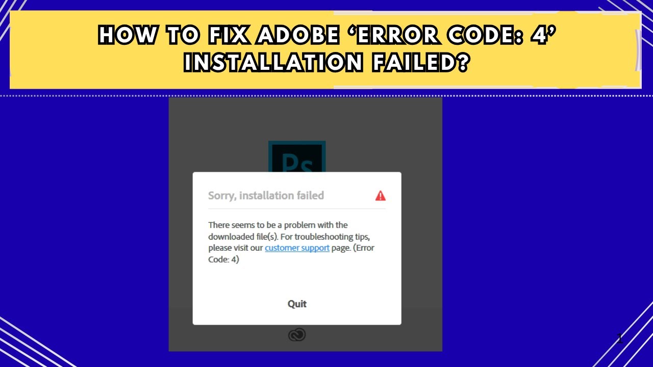 How to Fix Adobe ‘Error Code 4’ Installation Failed