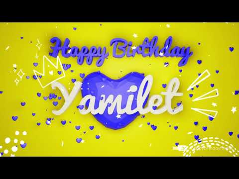 Yamilet #birthday #special #video #Yamilet #wishes Happy birthday song - Happy birthday to you