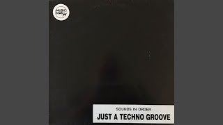 Just A Techno Groove (Dance Mix)