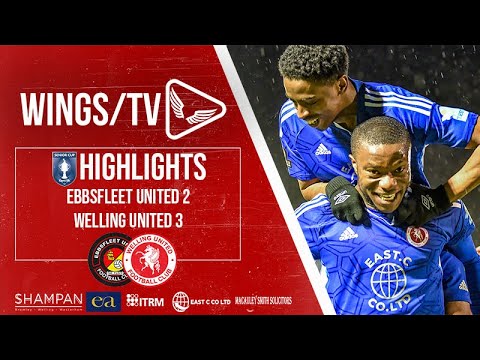 KENT SENIOR CUP HIGHLIGHTS / Ebbsfleet United 2 Welling United 3