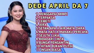Download lagu FULL ALBUM TERBARU DEDE APRIL CIREBON DA 7 MENGGAPAI MIMPI - TERPAKSA - JERA mp3
