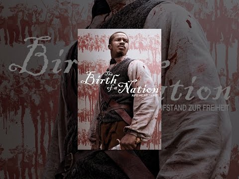The Birth of a Nation - Aufstand zur Freiheit