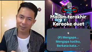 Download lagu Malam terakhir | Karaoke duet | Smule mp3