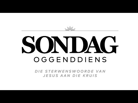 DIE STERWENSWOORDE VAN JESUS AAN DIE KRUIS