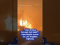 Like driving through hell itself  Apocalyptic scene on Los Angeles highway.mp4
