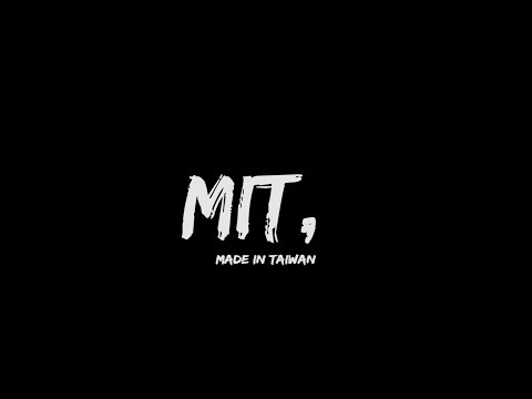 download lagu mp3 mp4 Made In Taiwan Mit, download lagu Made In Taiwan Mit gratis, unduh video klip Made In Taiwan Mit