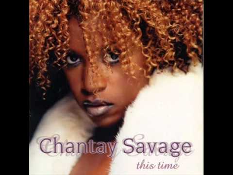 chantay savage-come around