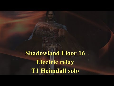 Shadowland floor 16 - Electric relay - T1 Heimdall solo
