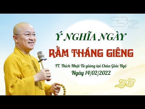 Ý nghĩa Rằm tháng Giêng 