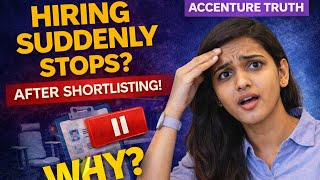 Why Accenture Stops Hiring Suddenly (Even After Shortlisting) | Real C