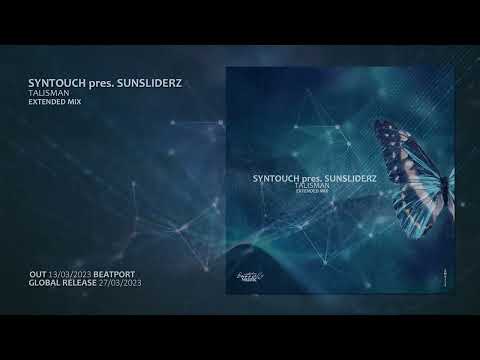 Syntouch pres. Sunsliderz - Talisman (Extended Mix)
