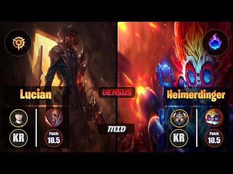 Tempt LUCIAN (Mid) [Press the Attack] VS HEIMERDINGER - Challenger KR Patch 10.5