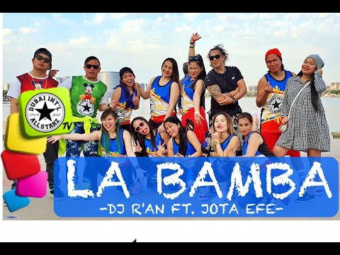 La Bamba |DJ R'AN Ft  Jota Efe | Zumba® | Alfredo Jay | Dance Fitness |Choreography
