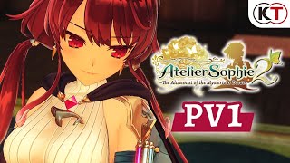 Atelier Sophie 2: The Alchemist of the Mysterious Dream - PV1