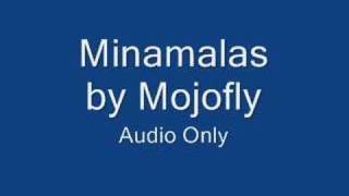 Minamalas - Mojofly