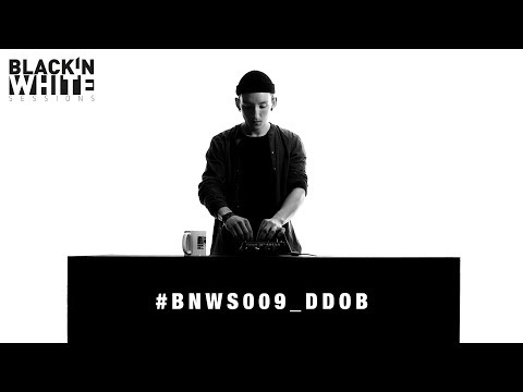 Black ‘n White Sessions 009 - DDob