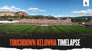BC Lions Touchdown Kelowna Timelapse