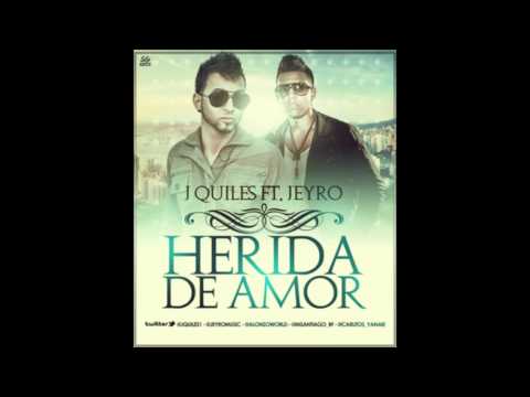 J Quiles - Herida De Amor ft. Jeyro [Official Audio]