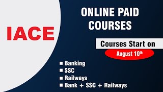 IACE - ONLINE PAID COURSES FOR BANKING, SSC & RAILWAYS