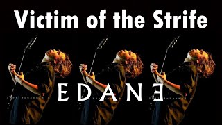 Download lagu Edane - Victim of the Strife (Lirik & Terjemahan Indonesia) mp3