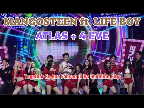 (4K) 041025 | ATLAS - MANGOSTEEN + 4EVE - LIFE BOY - Together As One Fancon In Ho Chi Minh City