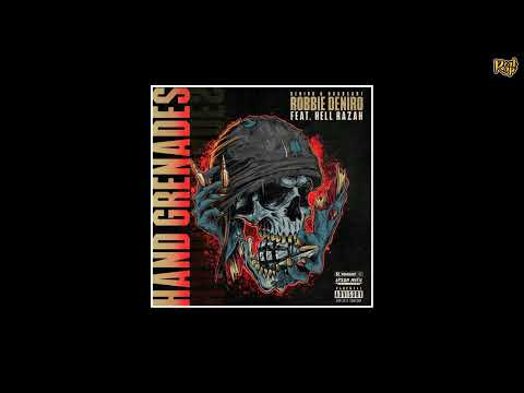 Deniro x RoadsArt x Hell Razah - Hand Grenades
